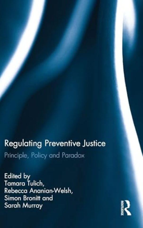 Regulating Preventive Justice