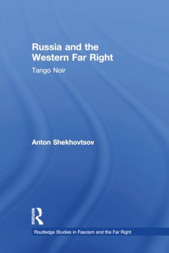 Russia and the Western Far Right