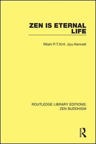 Zen is Eternal Life