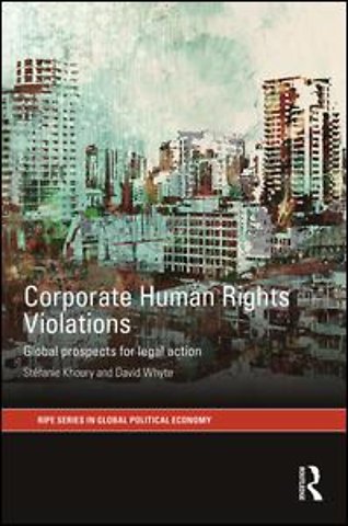 Corporate Human Rights Violations