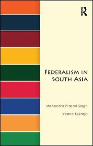 Federalism in South Asia