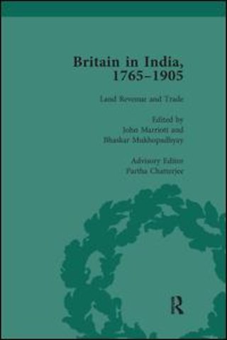 Britain in India, 1765-1905, Volume II