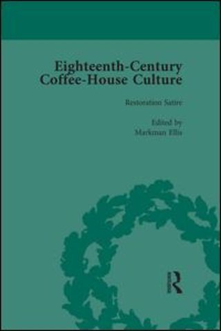 Eighteenth-Century Coffee-House Culture, vol 1