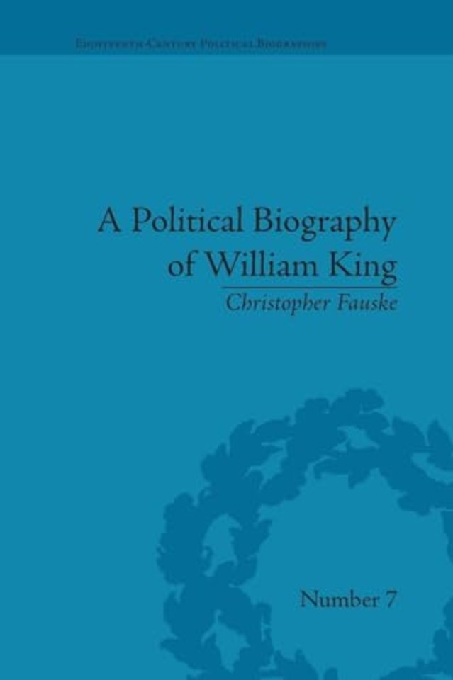 Political Biography of William King