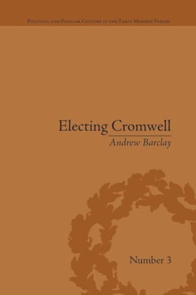 Electing Cromwell
