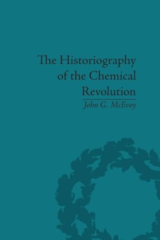 Historiography of the Chemical Revolution