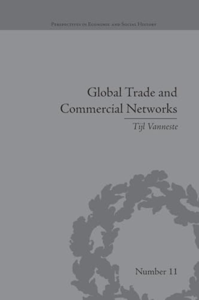 Global Trade and Commercial Networks