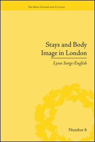 Stays and Body Image in London