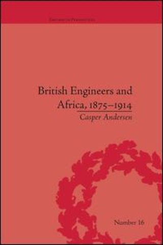 British Engineers and Africa, 1875–1914
