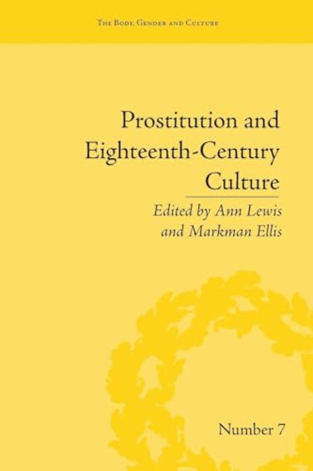 Prostitution and Eighteenth-Century Culture