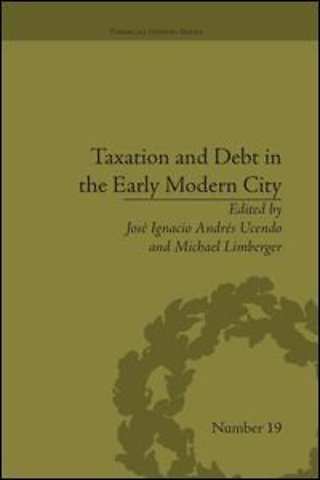 Taxation and Debt in the Early Modern City