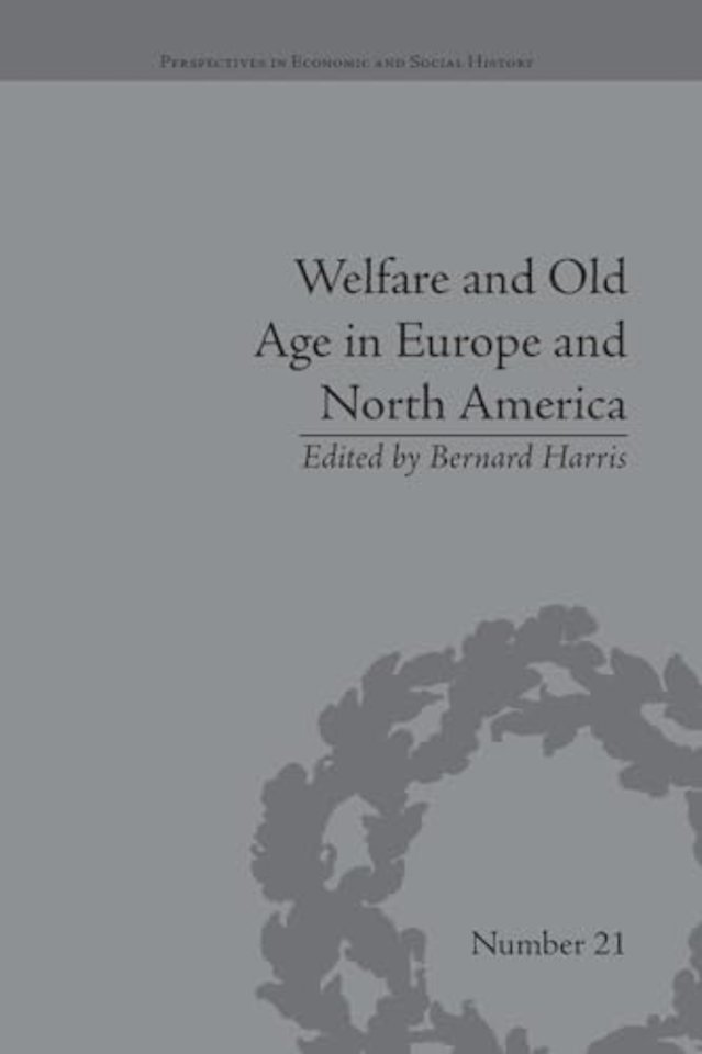 Welfare and Old Age in Europe and North America