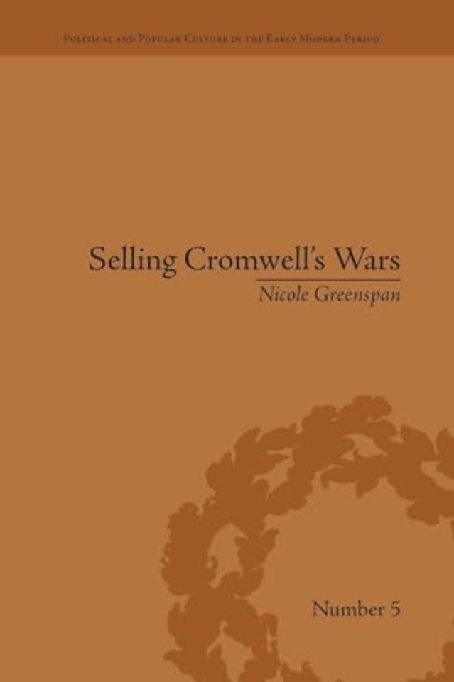 Selling Cromwell's Wars