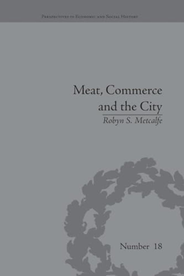 Meat, Commerce and the City