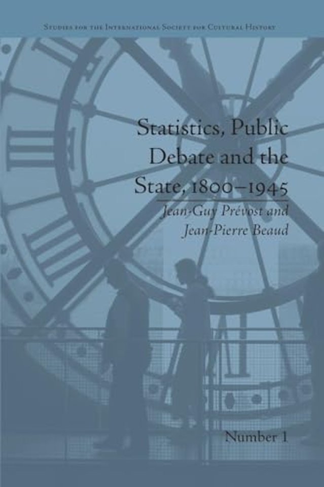 Statistics, Public Debate and the State, 1800–1945