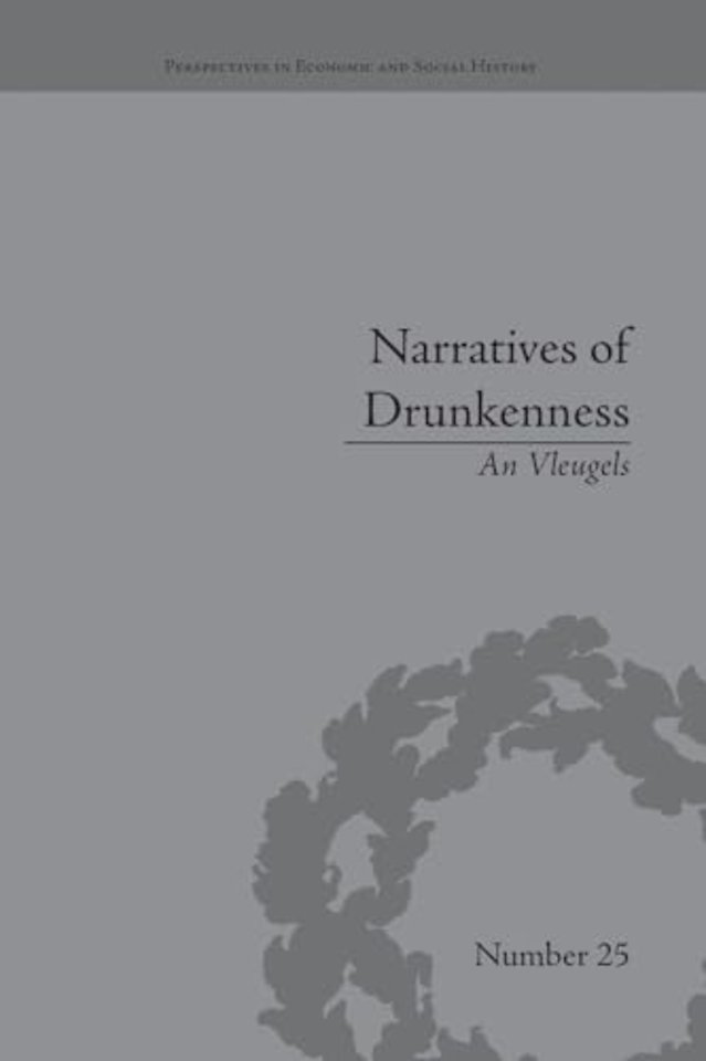 Narratives of Drunkenness