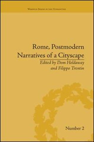 Rome, Postmodern Narratives of a Cityscape