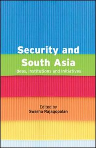 Security and South Asia