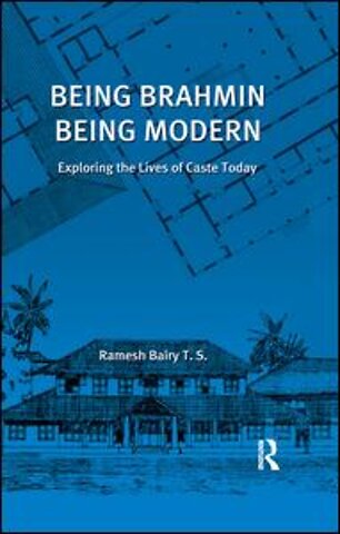 Being Brahmin, Being Modern