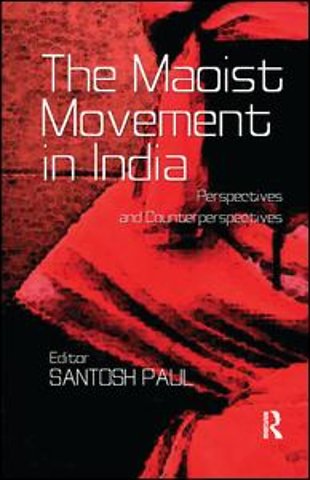Maoist Movement in India