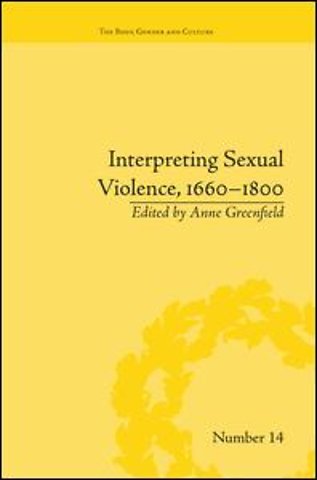 Interpreting Sexual Violence, 1660–1800