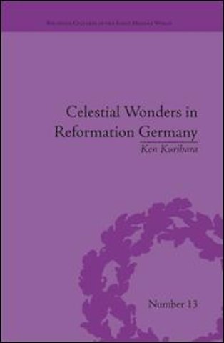 Celestial Wonders in Reformation Germany