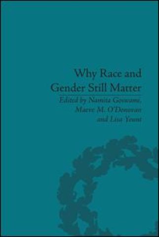 Why Race and Gender Still Matter