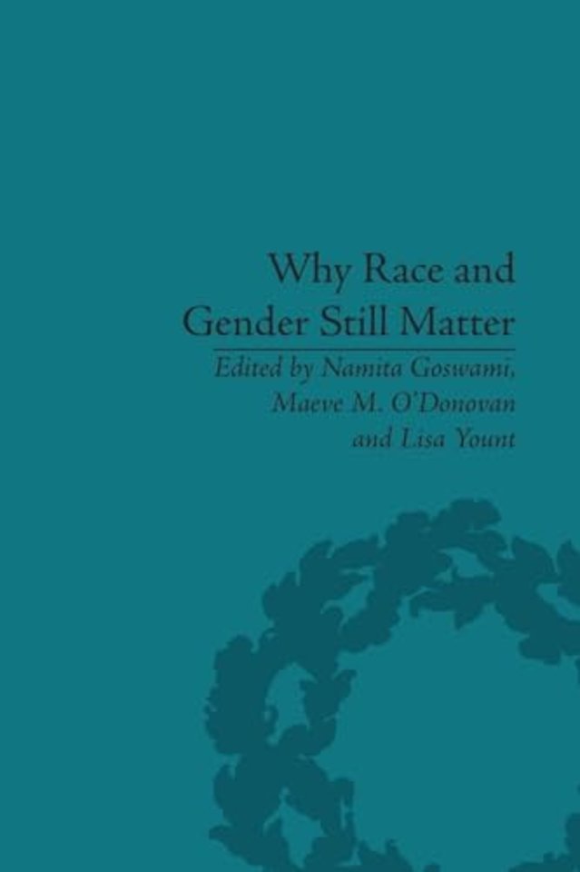 Why Race and Gender Still Matter