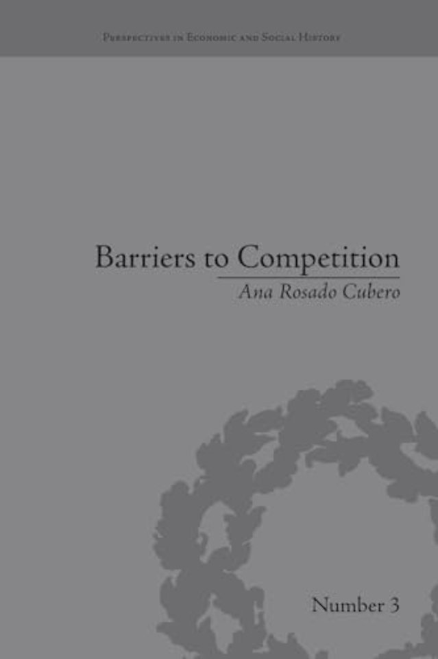 Barriers to Competition