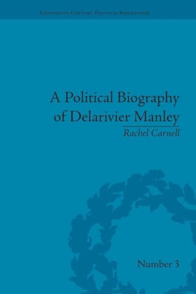 Political Biography of Delarivier Manley