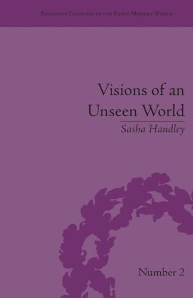 Visions of an Unseen World