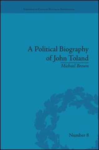 Political Biography of John Toland