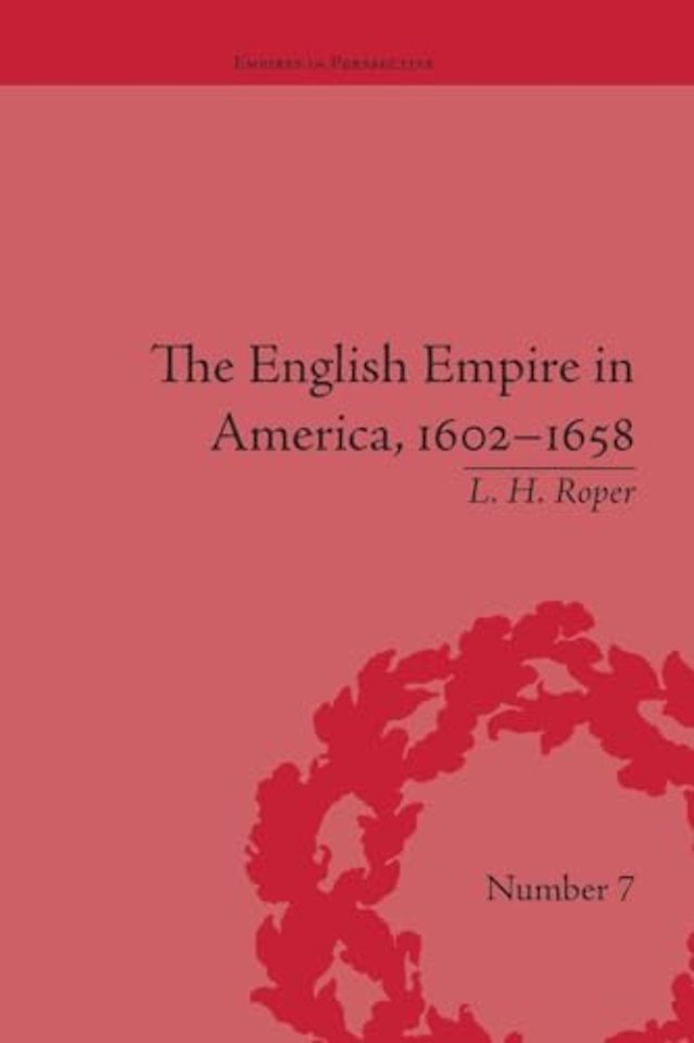 English Empire in America, 1602-1658