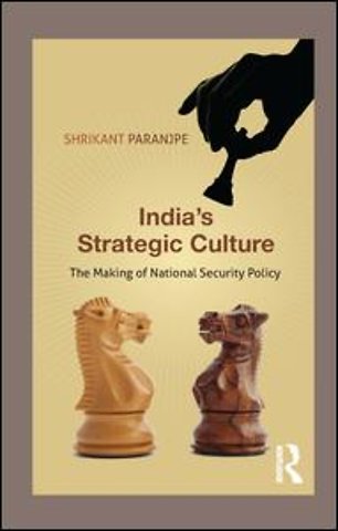 India’s Strategic Culture