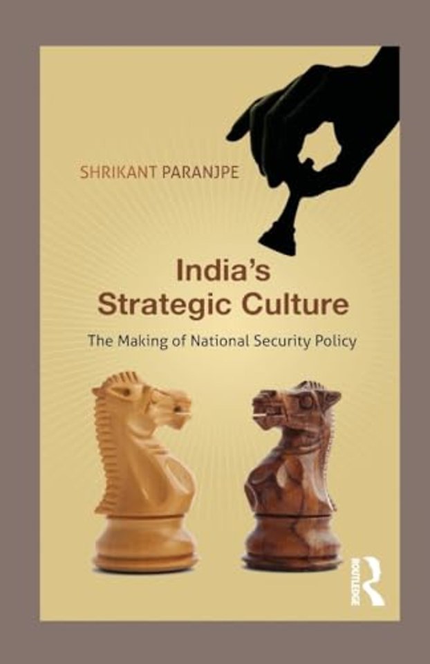 India’s Strategic Culture