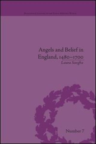 Angels and Belief in England, 1480-1700