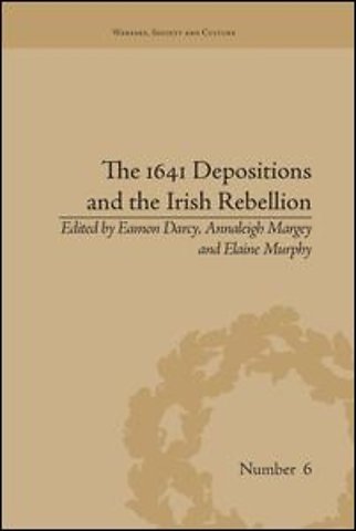1641 Depositions and the Irish Rebellion