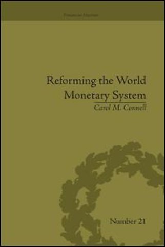Reforming the World Monetary System
