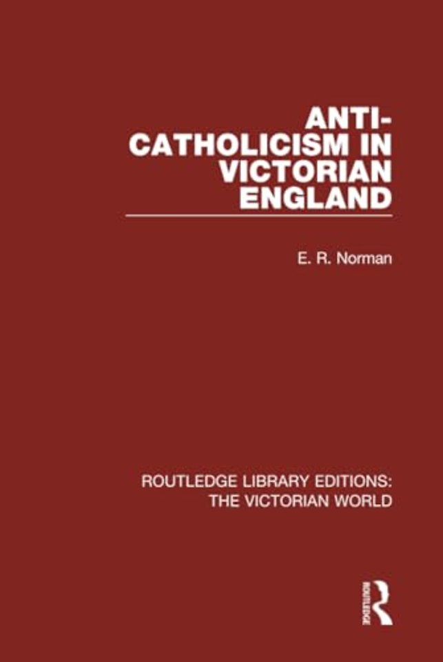 Anti-Catholicism in Victorian England