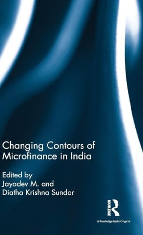 Changing Contours of Microfinance in India