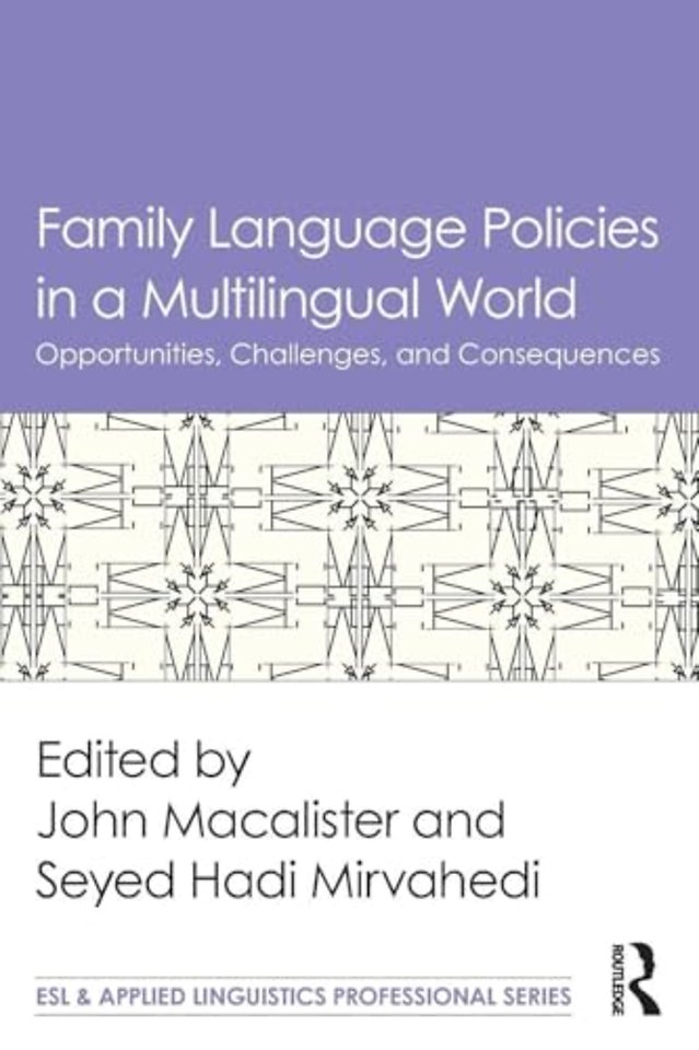 Family Language Policies in a Multilingual World