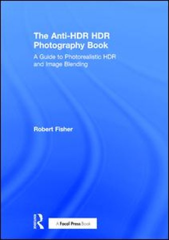 Anti-HDR HDR Photography Book