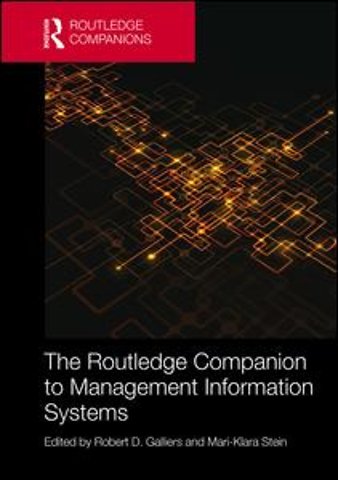 Routledge Companion to Management Information Systems
