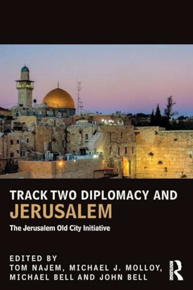 Track Two Diplomacy and Jerusalem