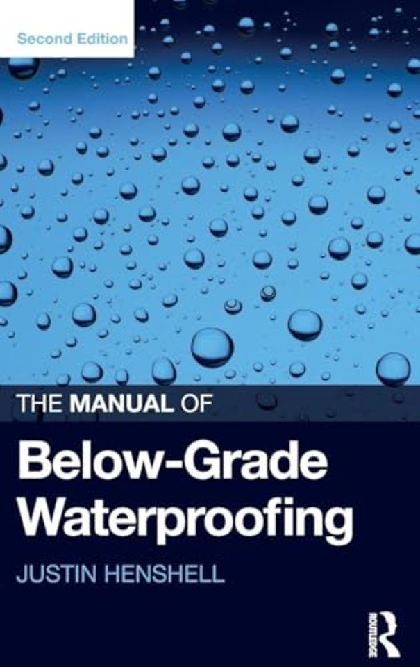 Manual of Below-Grade Waterproofing