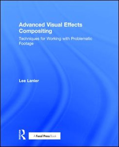 Advanced Visual Effects Compositing