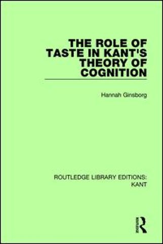 Role of Taste in Kant's Theory of Cognition