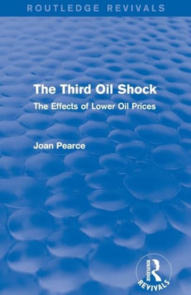 Third Oil Shock (Routledge Revivals)