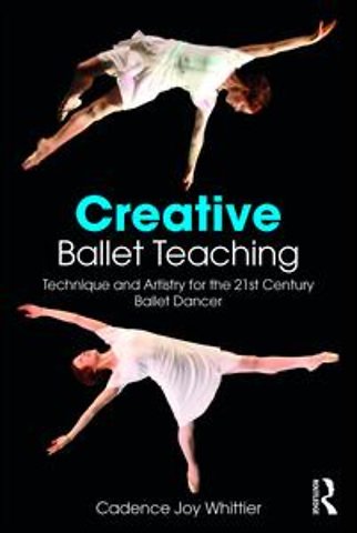 Creative Ballet Teaching