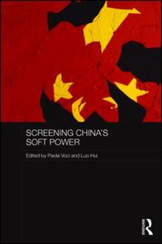 Screening China's Soft Power